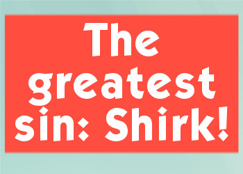 The greatest sin: Shirk!
